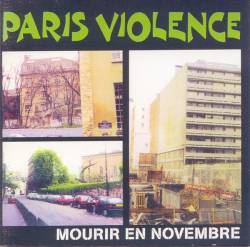 Paris Violence : Mourir En Novembre